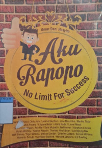Image of AKU RAPOPO : NO LIMIT FOR SUCCESS
