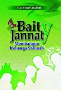Image of BAITY JANNATY MEMBANGUN KELUARGA SAKINAH