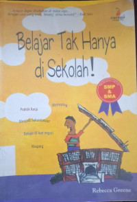 Image of BELAJAR TAK HANYA DI SEKOLAH
