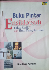 Image of BUKU PINTAR ENSIKLOPEDI FAKTA UNIK DAN ILMU PENGETAHUAN