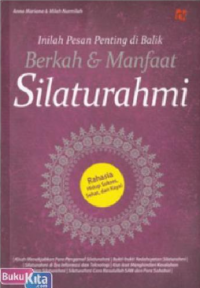 Image of INILAH PESAN PENTING DI BALIK BERKAH & MANFAAT SILATURAHMI
