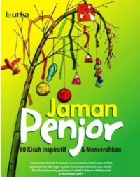 Image of JAMAN PENJOR :80 KISAH INSPIRATIF & MENCERAHKAN