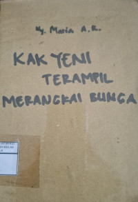 Image of KAK YENI TERAMPIL MERANGKAI BUNGA