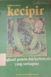 Image of KECIPIR PENGHASIL PROTEIN DAN KARBOHIDRAT YANG SERBAGUNA