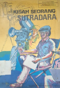 Image of KISAH SEORANG SUTRADARA