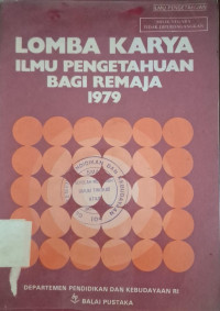 Image of LOMBA KARYA ILMU PENGETAHUAN BAGI REMAJA 1979
