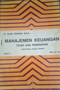 Image of MANAJEMEN KEUANGAN  TEORI DAN PENERAPAN