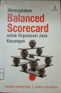 Image of MENCIPTAKAN BALANCED SCORECARD UNTUK ORGANISASI JASA KEUANGAN