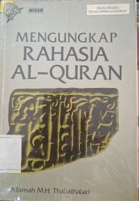 Image of MENGUNGKAP RAHASIA AL-QURAN