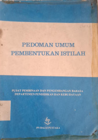 Image of PEDOMAN UMUM PEMBENTUKAN ISTILAH