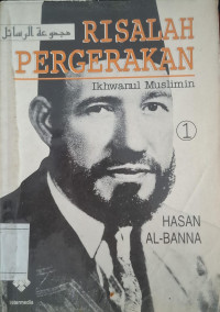 Image of RISALAH PERGERAKAN IKHWANUL MUSLIMIN
