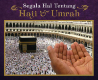 Image of SEGALA HAL TENTANG HAJI &UMRAH