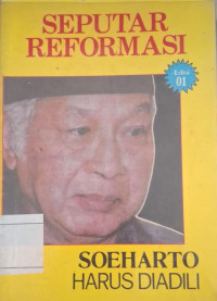 Image of SEPUTAR REFORMASI SOEHARTO HARUS DI ADILI