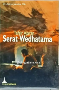 Image of TAFSIR AJARAN SERAT WEDHATAMA