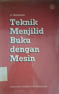 Image of TEKNIK MENJILID BUKU DENGAN MESIN