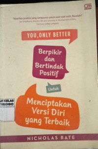 Image of YOU,ONLY BETTER BERPIKIR DAN BERTINDAK POSITIF